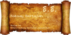 Baksay Bertalan névjegykártya